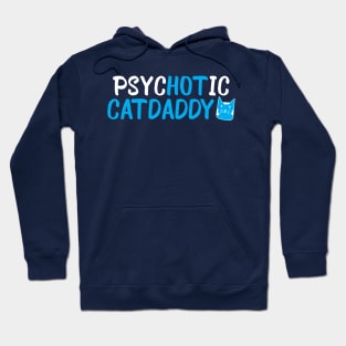 Hot Catdaddy Hoodie